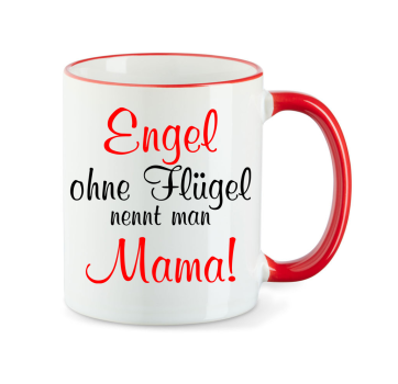 Kaffeetasse Engel ohne Flügel nennt man Mama